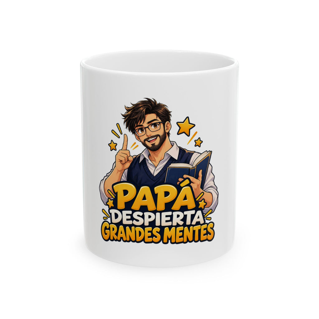 Papá despierta grandes mentes — Taza para papá maestro | Cerámica blanca 11oz