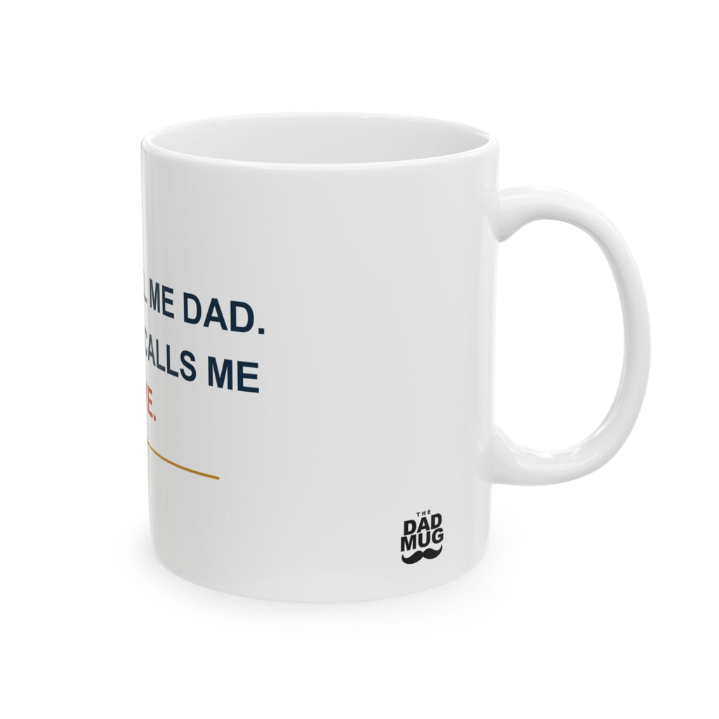 My Kids Call Me Dad. My Wallet Calls Me Broke. — Funny Dad Gift Mug | White Ceramic 11oz