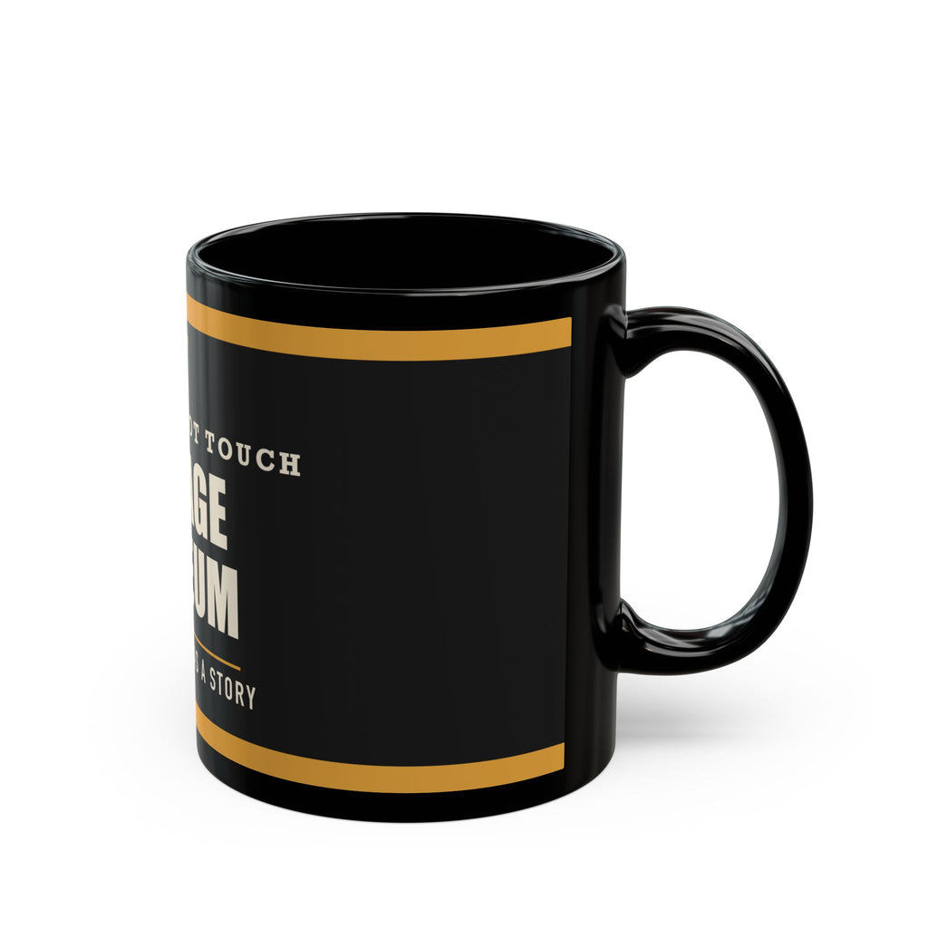 Garage Museum — Funny Garage Gift for Dad | Black Mug, 11oz and 15oz