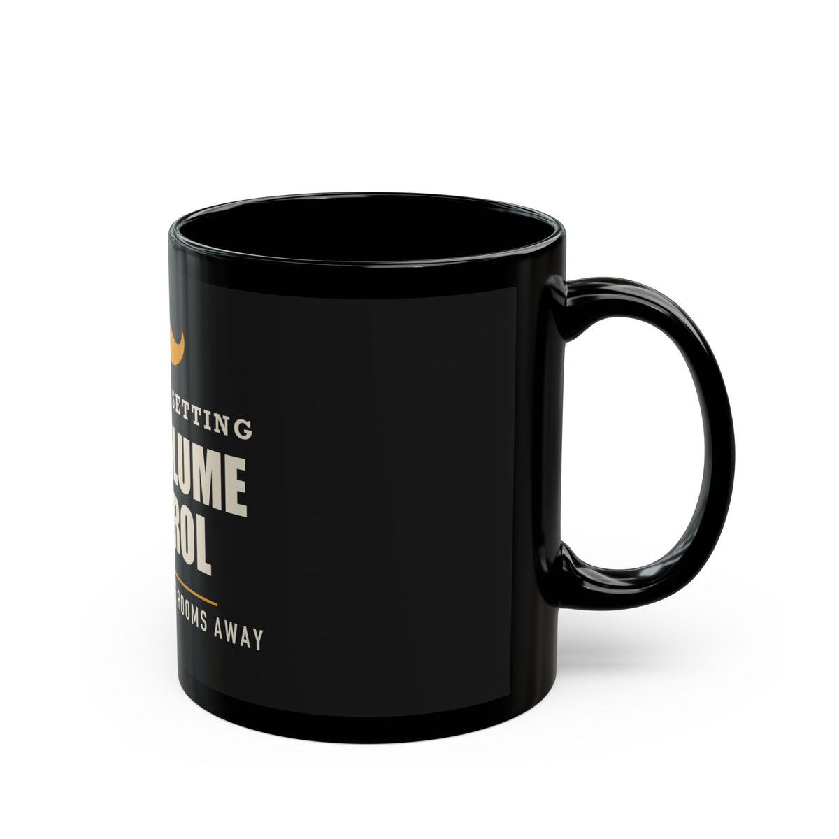Dad Volume Control — Funny Loud Dad Gift | Black Mug, 11oz and 15oz