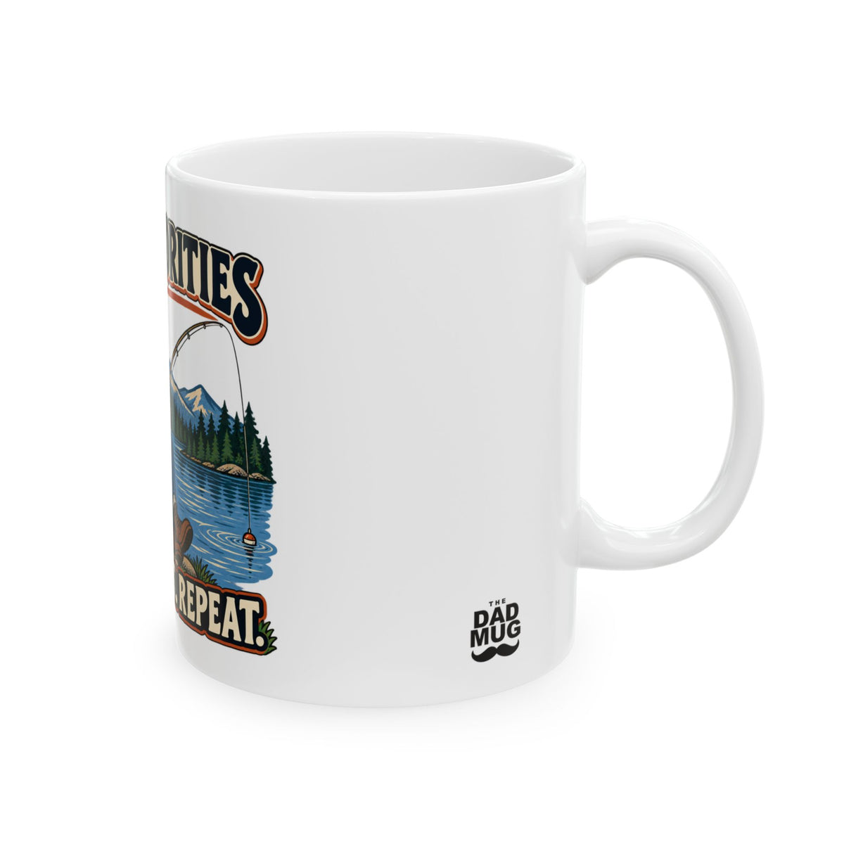 Reel Priorities — Vintage Comic Fishing Dad Mug | White Ceramic 11oz