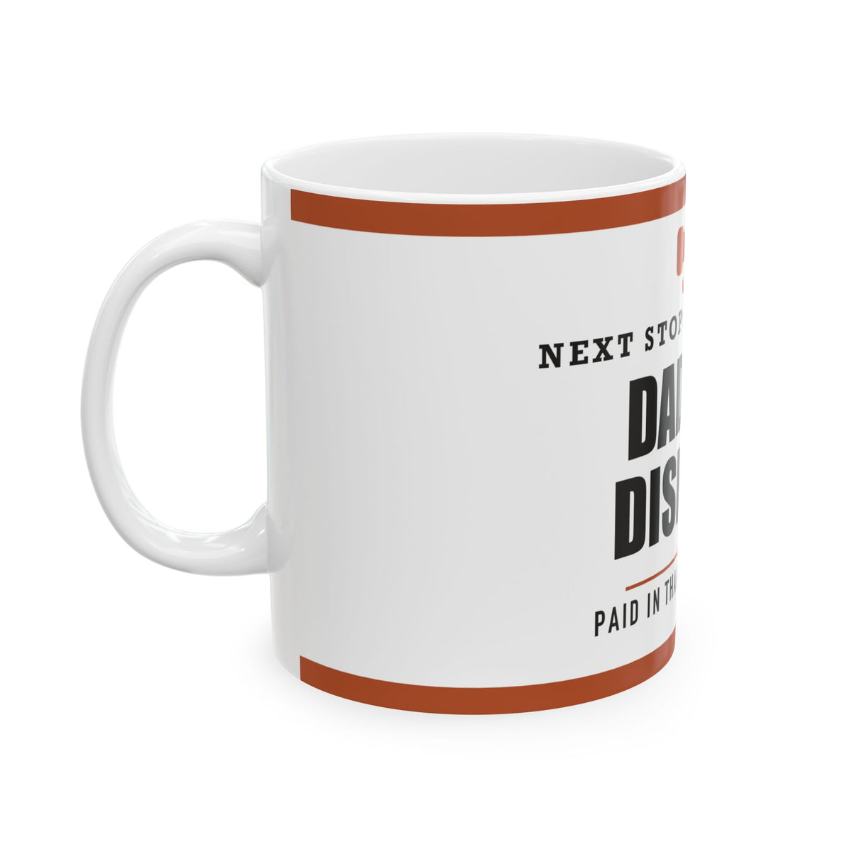 Dad Taxi Dispatch — Funny Dad Taxi Gift | White Ceramic Mug, 11oz and 15oz