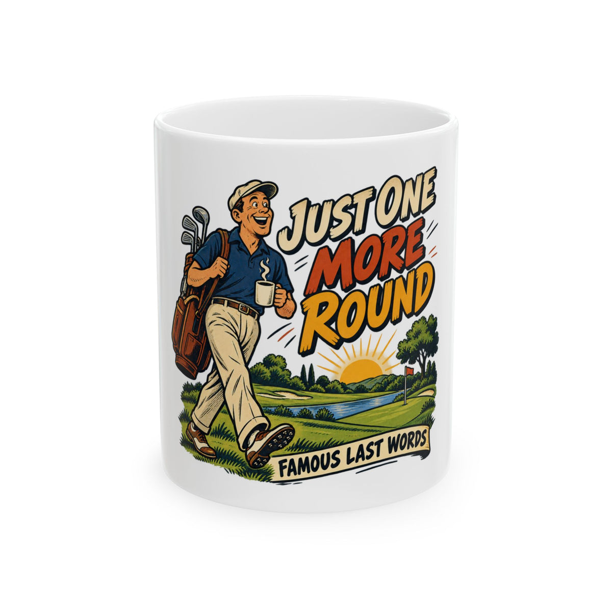 Just One More Round — Vintage Comic Golf Dad Mug | White Ceramic 11oz