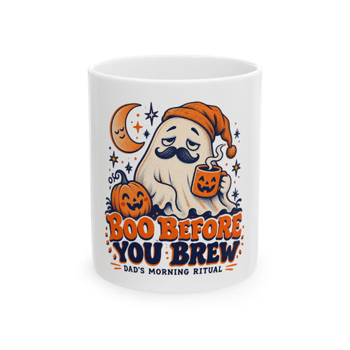 Boo Before You Brew — Halloween Dad Mug | White Ceramic 11oz