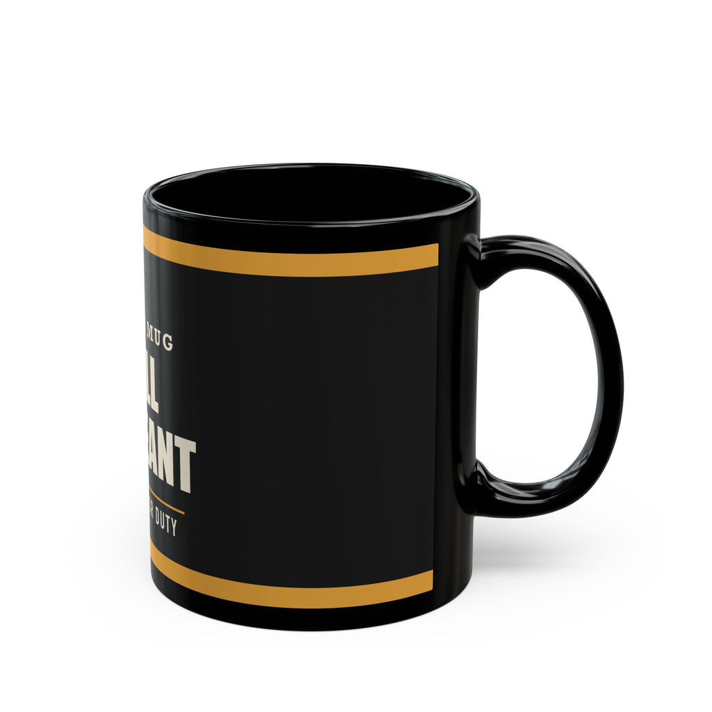 Grill Sergeant — Funny BBQ Gift for Dad | Black Mug, 11oz and 15oz