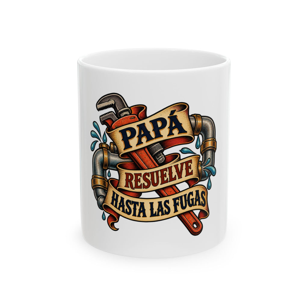 Papá resuelve hasta las fugas — Taza para papá plomero | Cerámica blanca 11oz