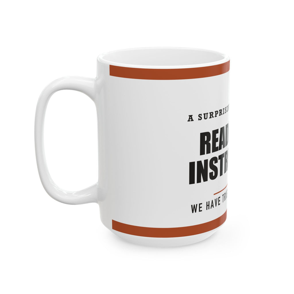 Reading The Instructions — Funny DIY Dad Gift | White Ceramic Mug, 11oz and 15oz