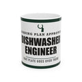 Dishwasher Engineer — Funny Kitchen Gift for Dad | White Ceramic Mug, 11oz and 15oz
