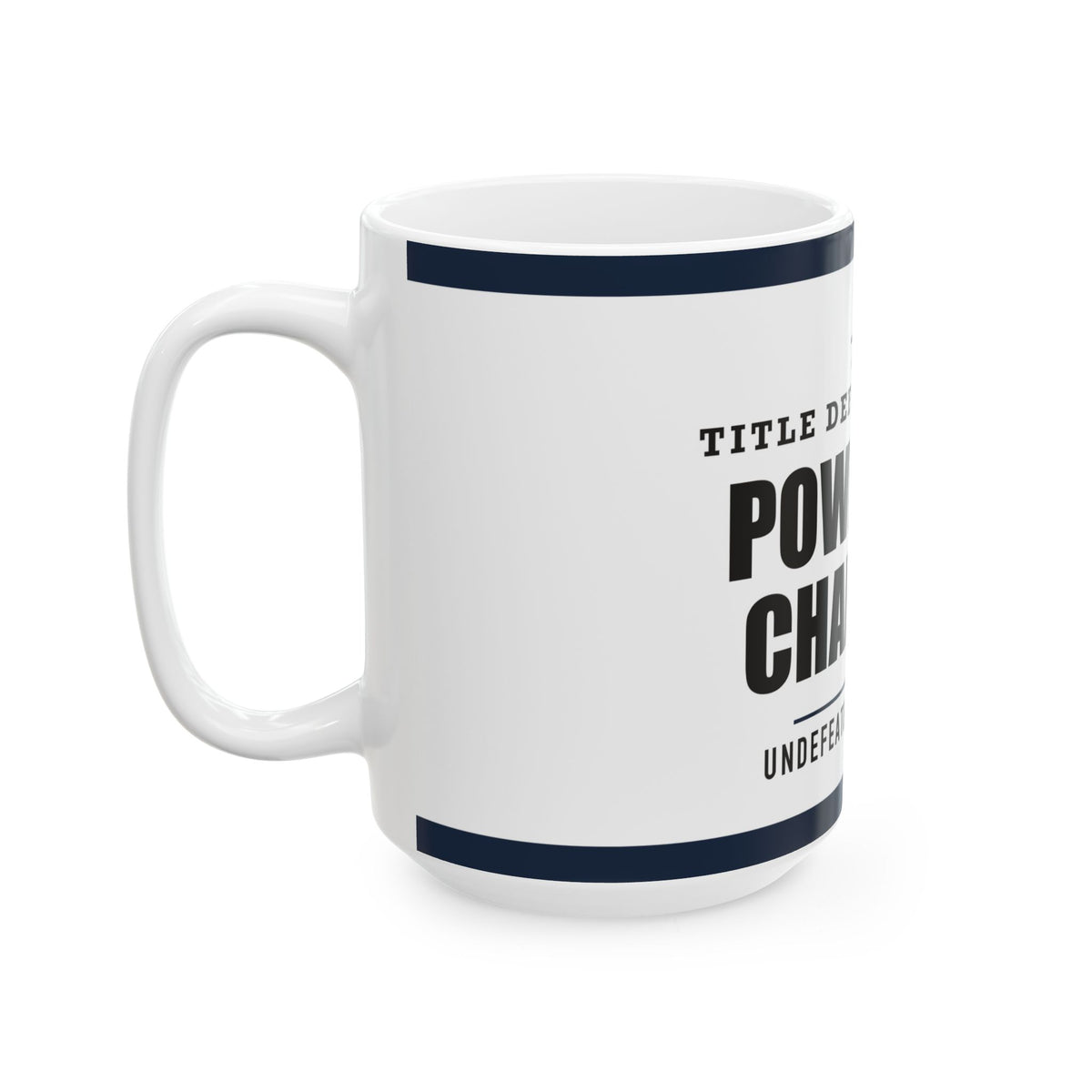 Power Nap Champion — Funny Dad Mug | White Ceramic Mug, 11oz and 15oz