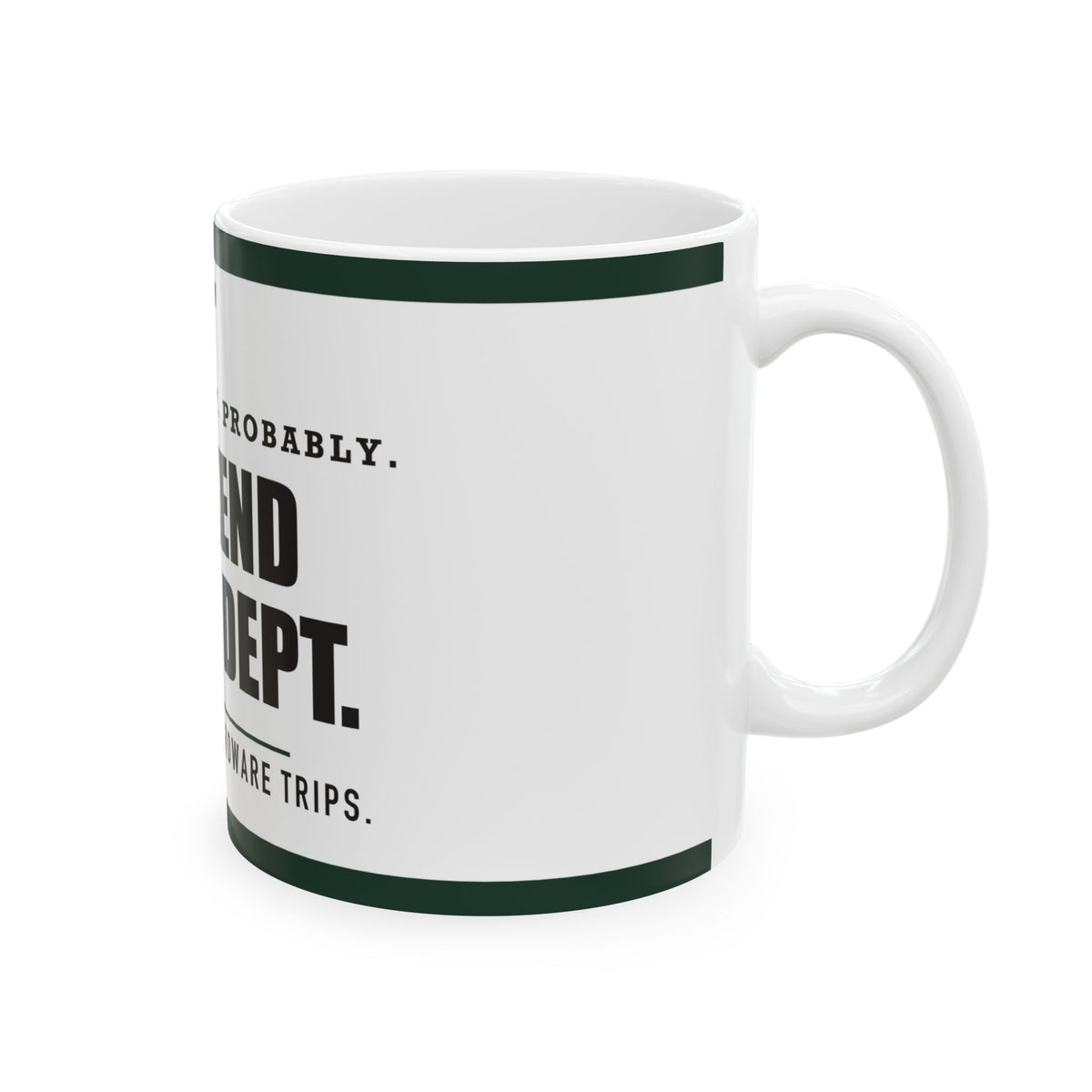 Weekend Fixing Dept. — Funny DIY Gift for Dad | White Ceramic Mug, 11oz and 15oz