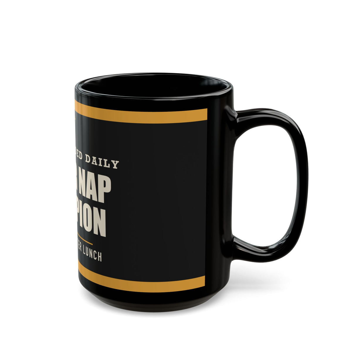 Power Nap Champion — Funny Dad Mug | Black Mug, 11oz and 15oz