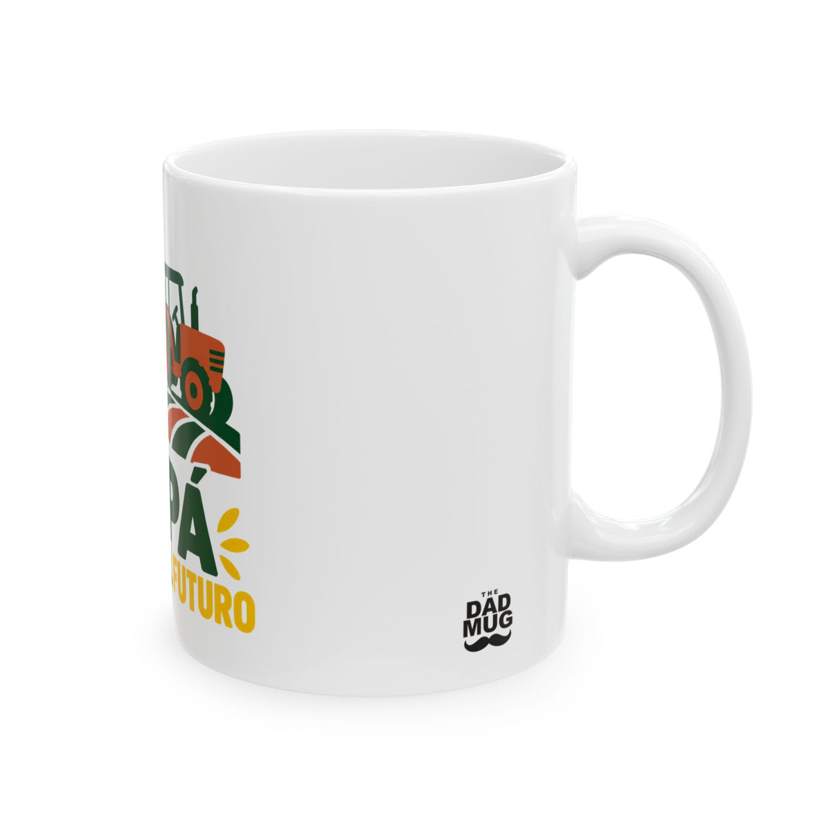 Papá siembra el futuro — Taza para papá agricultor | Cerámica blanca 11oz
