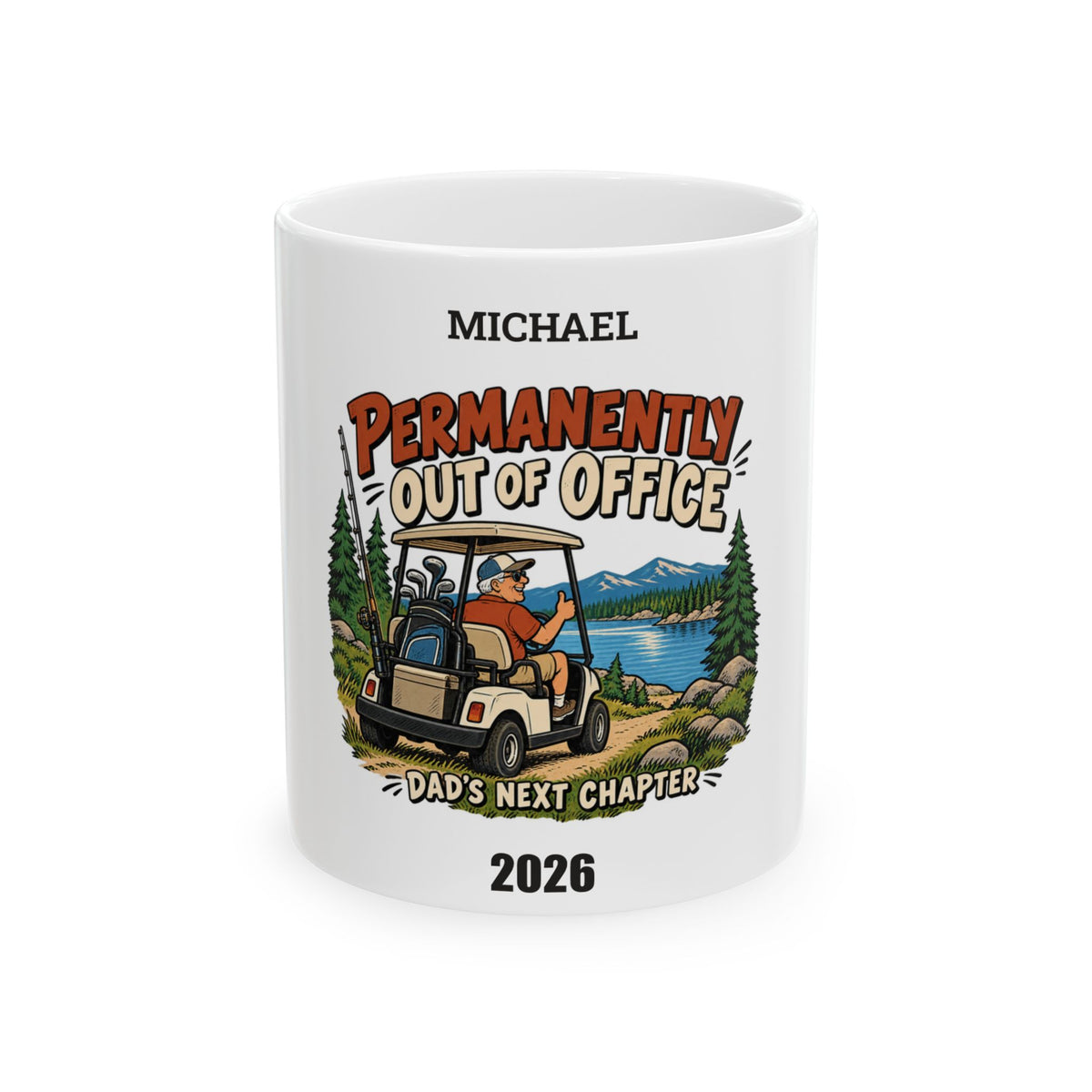 Permanently Out of Office — Personalized Retirement Name & Year Mug | 11oz