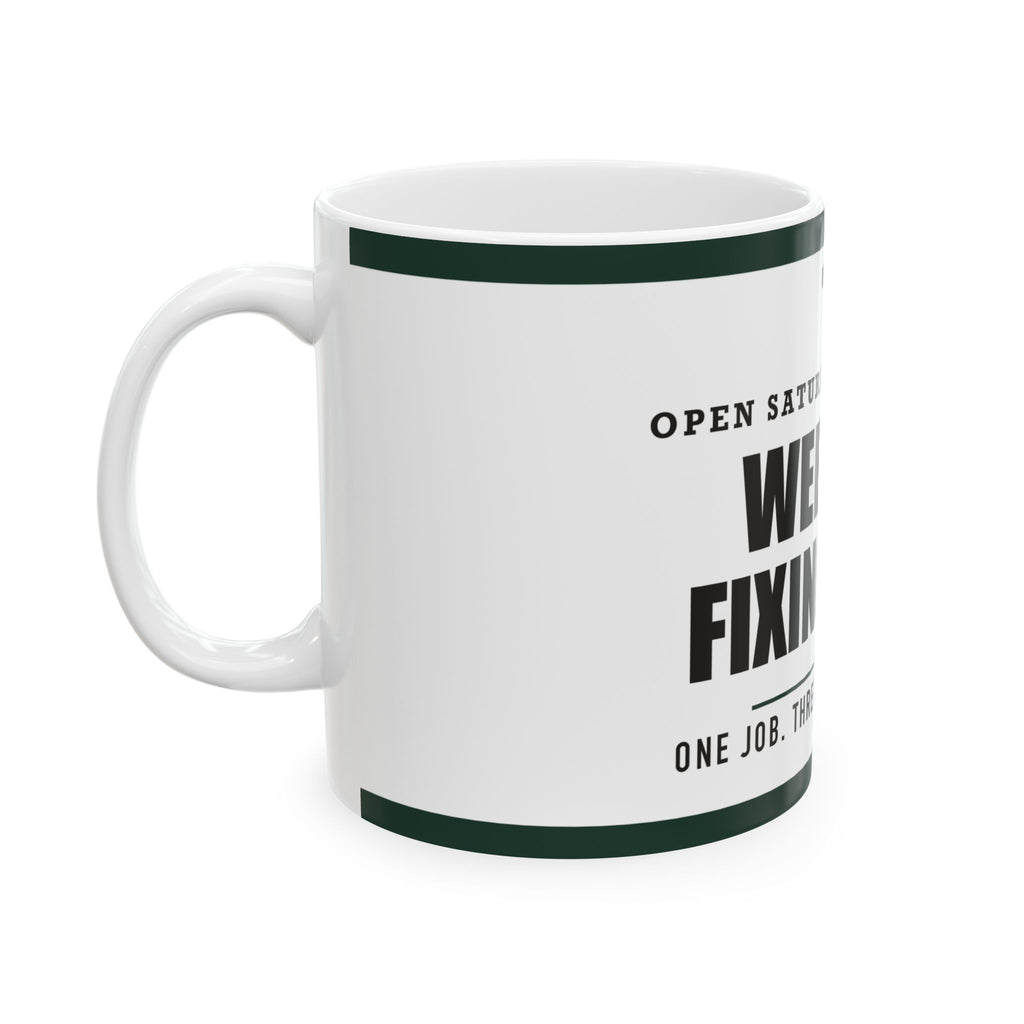 Weekend Fixing Dept. — Funny DIY Gift for Dad | White Ceramic Mug, 11oz and 15oz