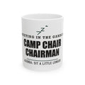 Camp Chair Chairman — Funny Outdoor Gift for Dad | White Ceramic Mug, 11oz and 15oz