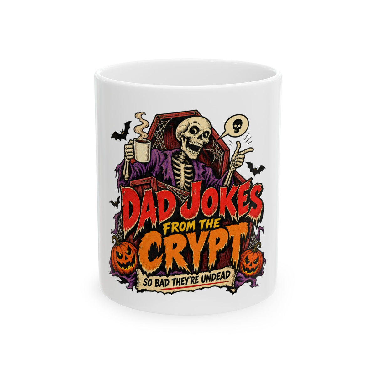 Dad Jokes From The Crypt — Halloween Dad Mug | White Ceramic 11oz