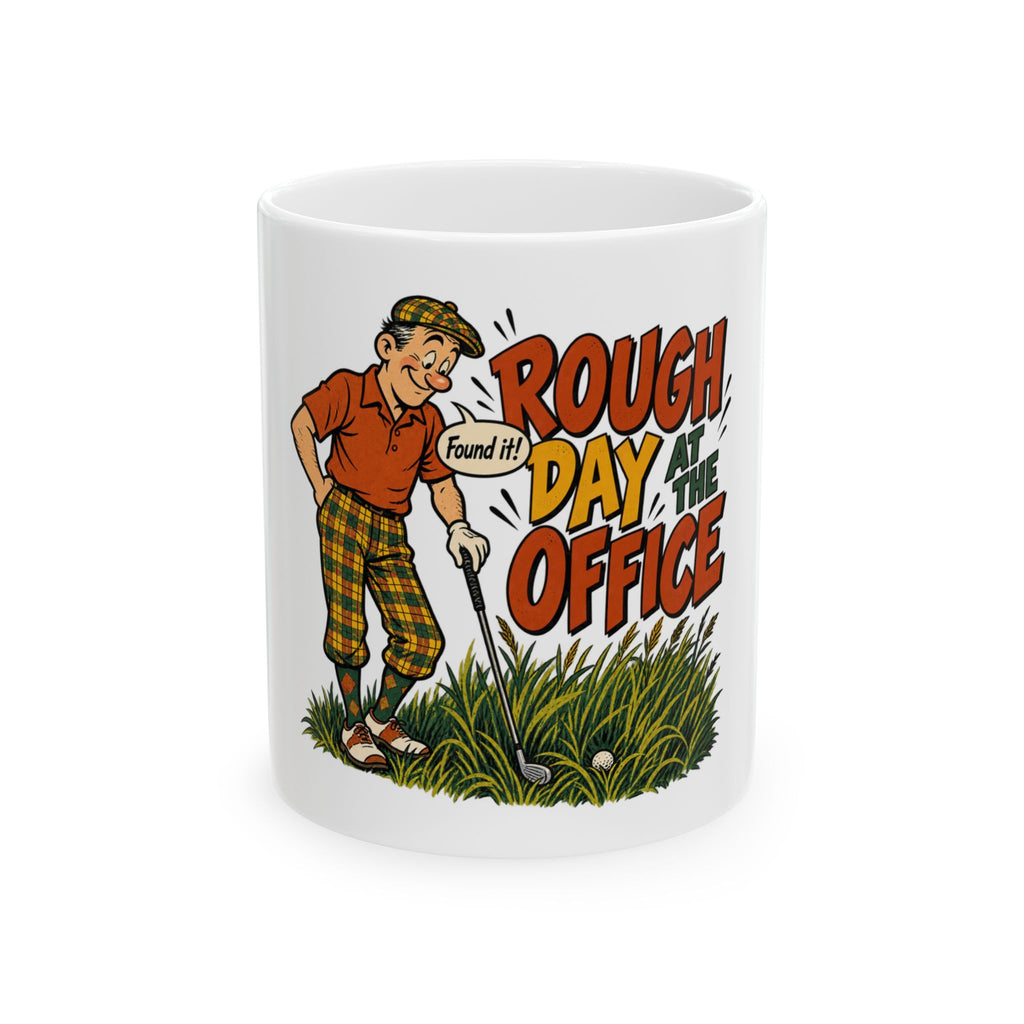 Rough Day At The Office — Vintage Comic Golf Dad Mug | White Ceramic 11oz