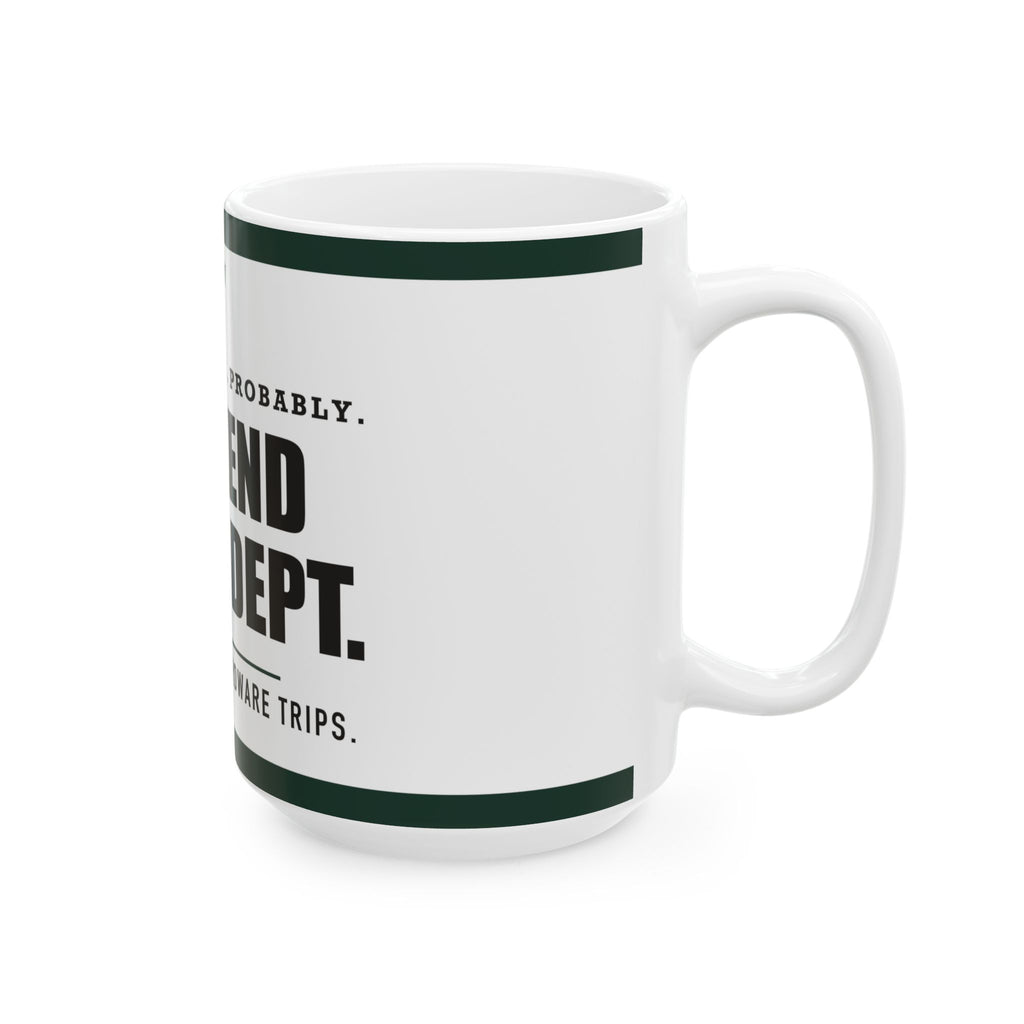 Weekend Fixing Dept. — Funny DIY Gift for Dad | White Ceramic Mug, 11oz and 15oz