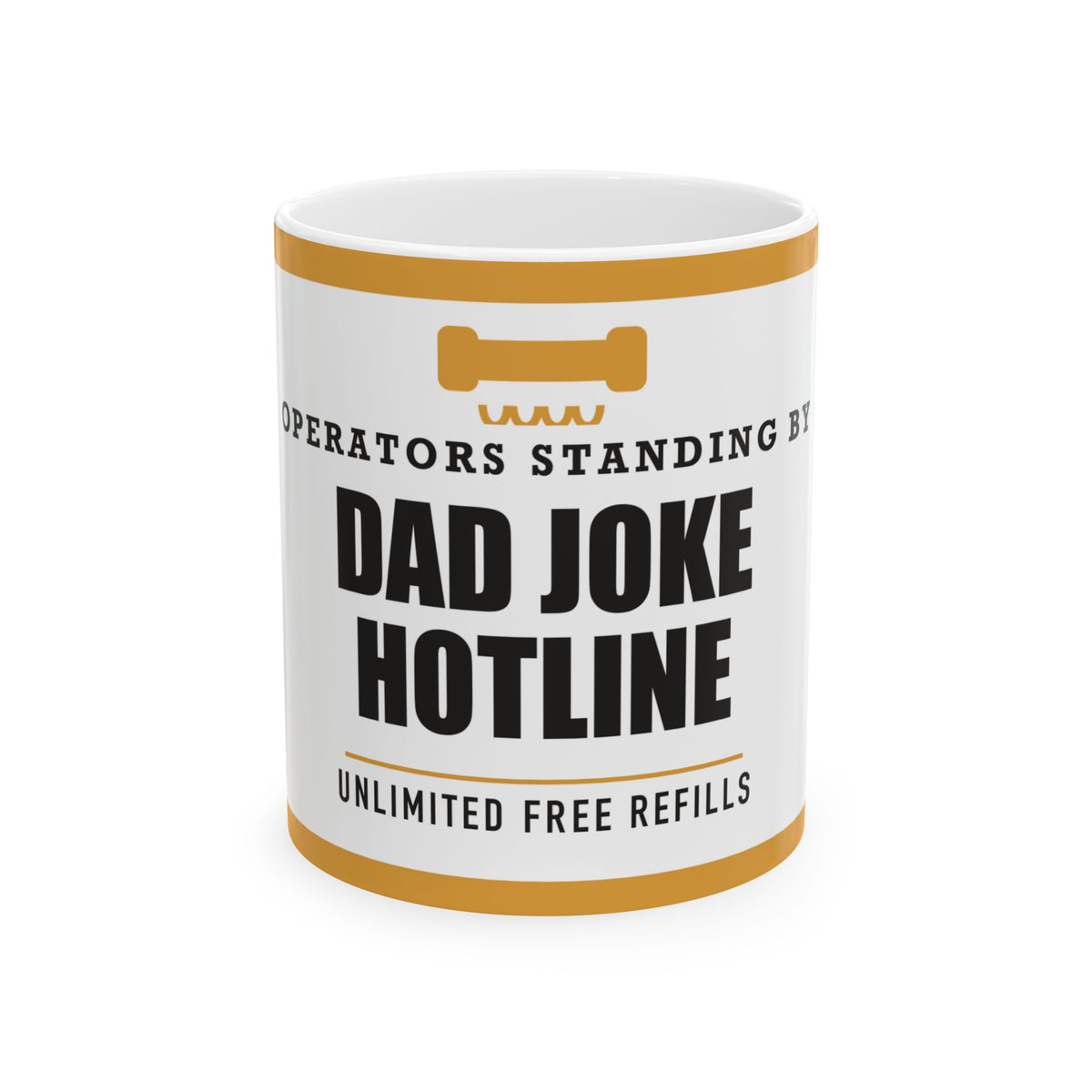 Dad Joke Hotline — Funny Dad Joke Gift | White Ceramic Mug, 11oz and 15oz