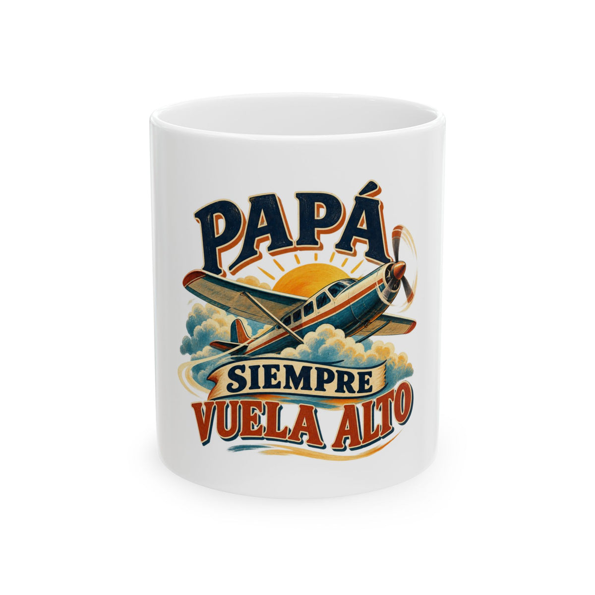 Papá siempre vuela alto — Taza para papá piloto | Cerámica blanca 11oz