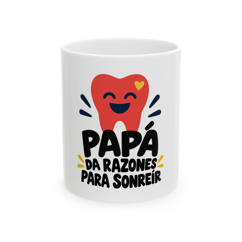 Papá da razones para sonreír — Taza para papá dentista | Cerámica blanca 11oz
