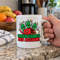 Green Candles. Red Account. — Funny Day Trader Gift Mug | White Ceramic 11oz